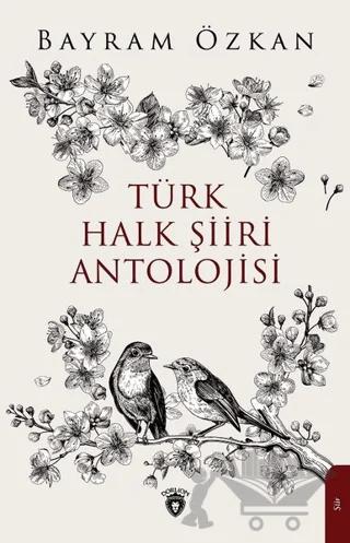 Türk Halk Şiiri Antolojisi