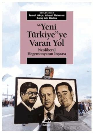 Yeni Türkiye'ye Varan Yol