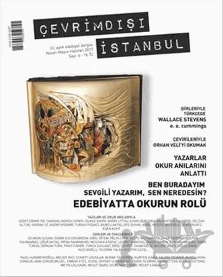 Çevrimdışı İstanbul Üç Aylık Edebiyat Dergisi Sayı: 6 Nisan - Ayıs - Haziran 2017