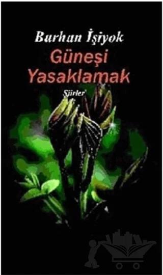 Güneşi Yasaklamak