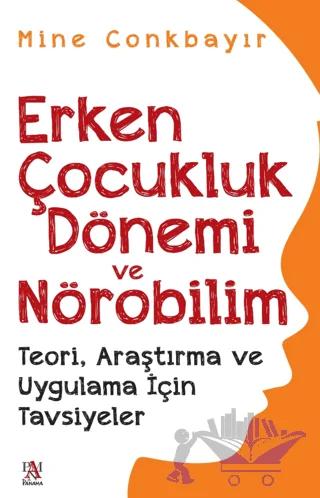Erken Çocukluk Dönemi Ve Nörobilim