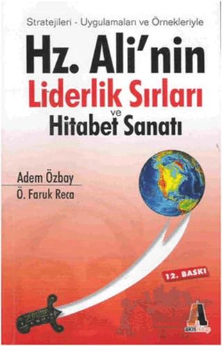 Hz. Ali’nin Liderlik Sırları ve Hitabet Sanatı