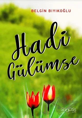 Hadi Gülümse