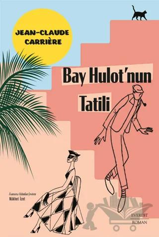 Bay Hulot’nun Tatili
