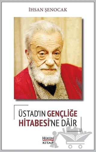 Üstad'ın Gençliğe Hitabesi'ne Dair