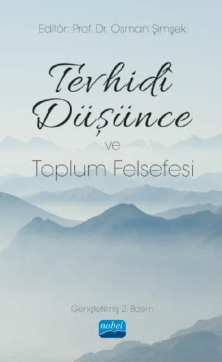 Tevhidî Düşünce ve Toplum Felsefesi
