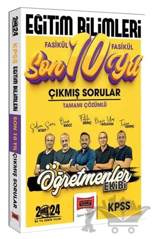 KPSS Eğitim Bilimleri Öğretmenler Ekibi Tamamı Çözümlü Fasikül Fasikül Çıkmış Sorular Son 10 Yıl