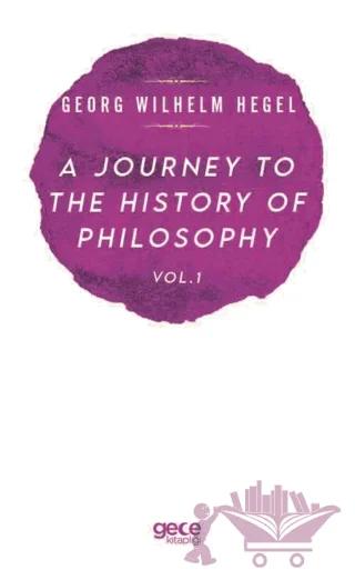 A Journey to the History of Philosophy Vol. 1