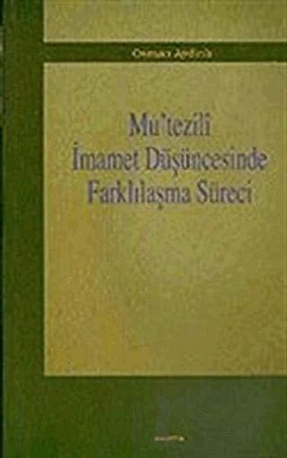 Mu’tezili İmamet Düşüncesinde Farklılaşma Süreci