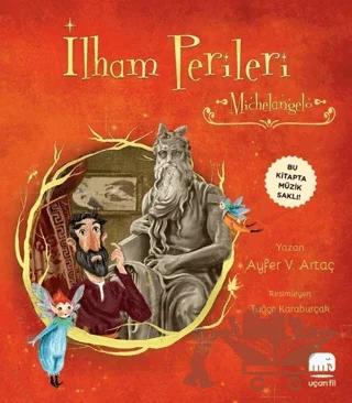 İlham Perileri - Michelangelo