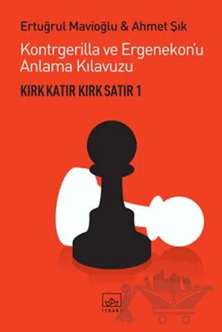 Kontrgerilla ve Ergenekon’u Anlama Kılavuzu
