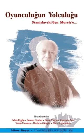 Oyunculuğun Yolculuğu