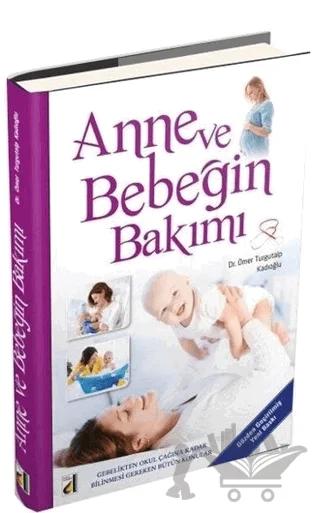 Anne ve Bebeğin Bakımı