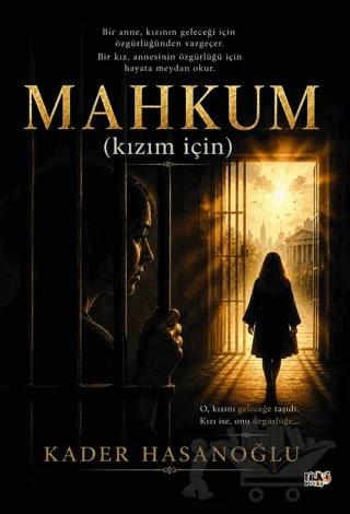 Mahkûm (Kızım İçin)