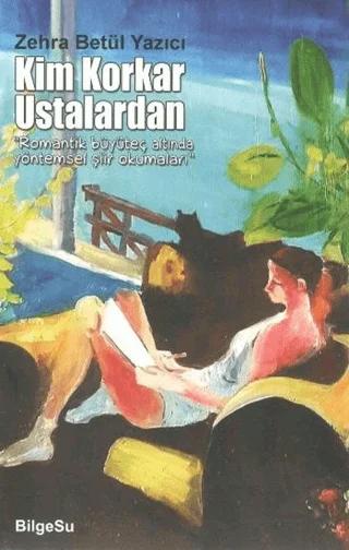 Kim Korkar Ustalardan