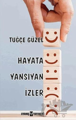 Hayata Yansıyan İzler