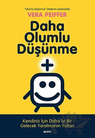 Daha Olumlu Düşünme