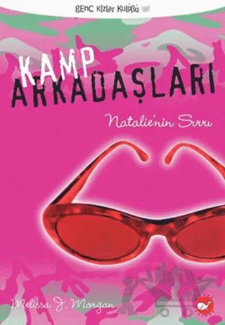 Kamp Arkadaşları 1 Natalie’nin Sırrı