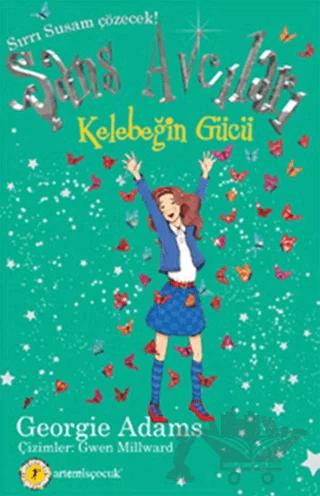 Kelebeğin Gücü - Şans Avcıları 5