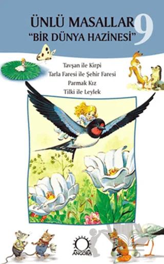 Ünlü Masallar 9 - Bir Dünya Hazinesi