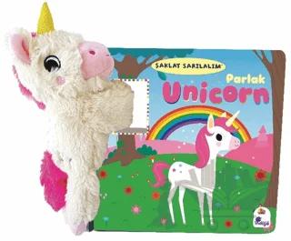 Şaklat Sarılalım - Parlak Unicorn (Oyuncaklı Kitap)