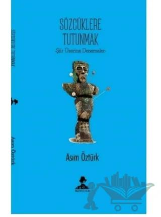 Sözcüklere Tutunmak