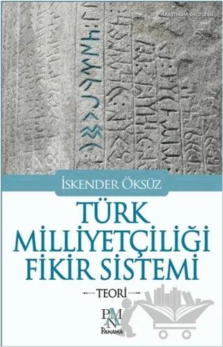 Türk Milliyetçiliği Fikir Sistemi