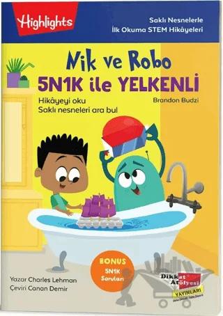 Nik ve Robo 5NK1K ile Yelkenli