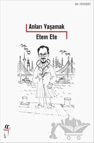 Anıları Yaşamak