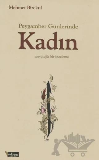 Peygamber Günlerinde Kadın