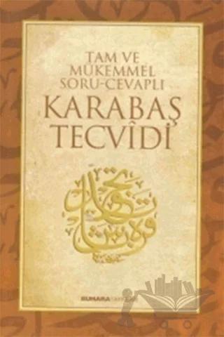 Tam ve Mükemmel Soru-Cevaplı Karabaş Tecvidi