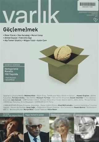 Varlık Edebiyat ve Kültür Dergisi Sayı: 1274 Kasım 2013