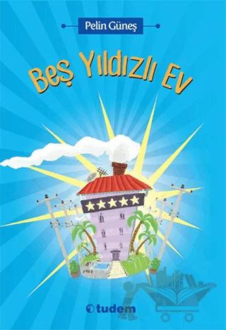 Beş Yıldızlı Ev