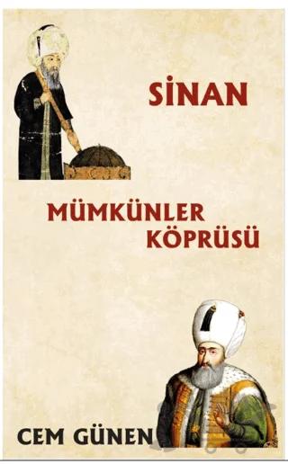 Mümkünler Köprüsü - Sinan