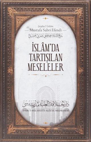 İslam'da Tartışılan Meseleler