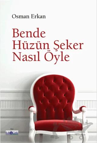 Bende Hüzün Şeker Nasıl Öyle