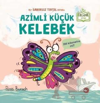Azimli Küçük Kelebek
