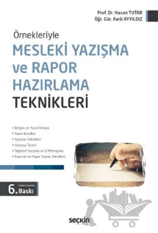 Mesleki Yazışma ve Rapor Hazırlama Teknikleri