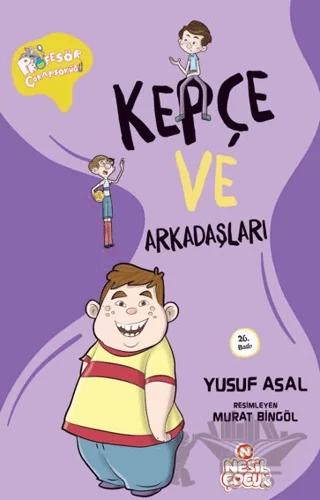 Kepçe ve Arkadaşları