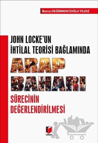 John Locke'un İhtilal Teorisi Bağlamında Arap Baharı