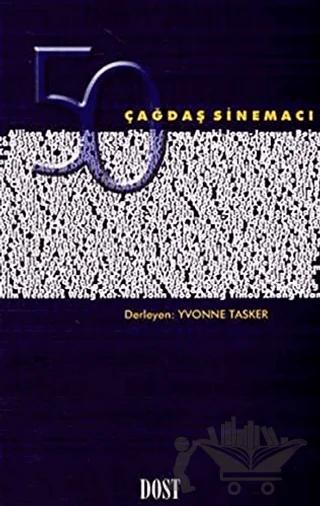 50 Çağdaş Sinemacı