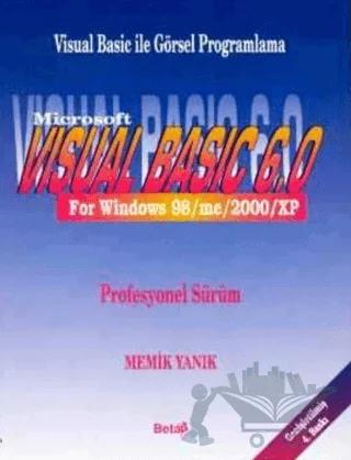 Visual Basic 6.0 For Windows 98/me/2000/XP