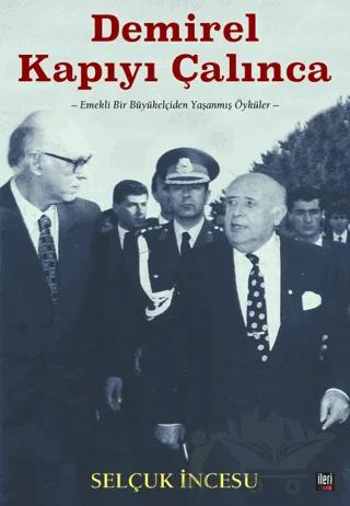 Demirel Kapıyı Çalınca