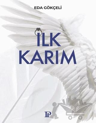 İlk Karım