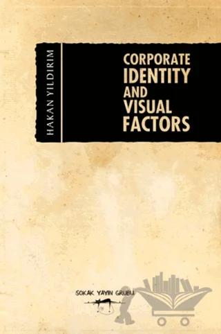 Corporate İdentity And Visual Factors