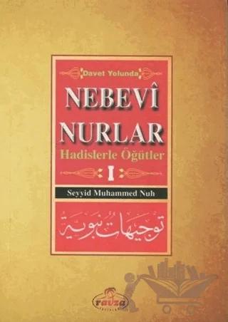 Davet Yolunda Nebevi Nurlar 1