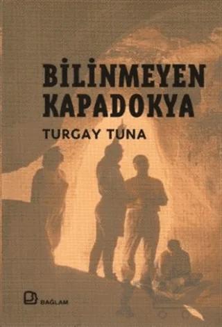 Bilinmeyen Kapadokya