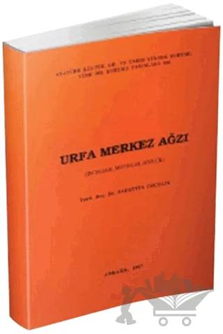 Urfa Merkez Ağzı