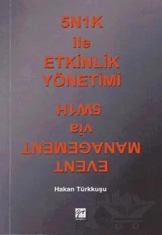 5N1K ile Etkinlik Yönetimi – Hakan Türkkuşu – Gazi Kitabevi kitap kapağı