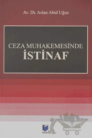 Ceza Muhakemesinde İstinaf